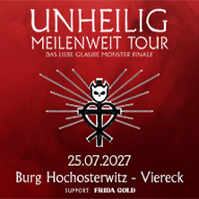 Unheilig - Meilenweit Tour - Das Liebe Glaube Monster Finale