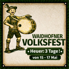 Volksfest Waidhofen Tag 1