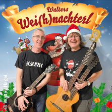 Walters Wei(h)nachterl - Walter Nagel & Van Gurk