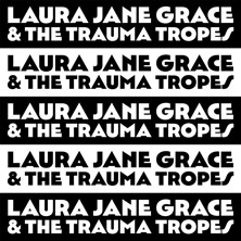 Laura Jane Grace & The Trauma Tropes