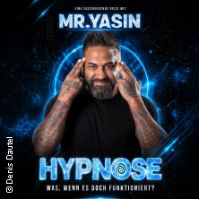 Mr. Yasin - Hypnose - Was, wenn es doch funktioniert?