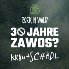 30 Jahre Kulturverein Zawos? - Rock im Wald 2026 ft. Krautsch&auml;dl