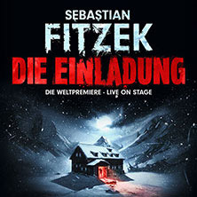Sebastian Fitzek: Die Einladung