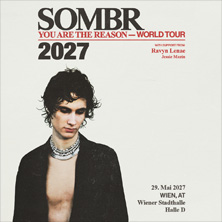 Sombr - You Are The Reason Tour