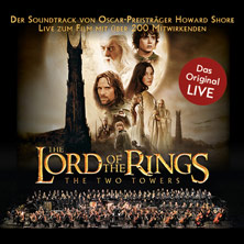 The Lord of the Rings: The Two Towers - in Concert