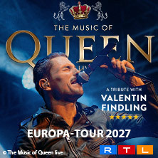 The Music of QUEEN Live - Europa-Tour 2027