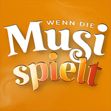 Wenn die Musi spielt