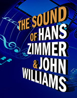 The Sound of Hans Zimmer & John Williams