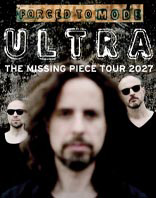 Forced to Mode - Ultra - The Missing Piece Tour 2027