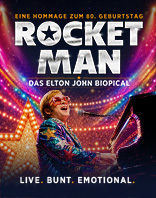 ROCKET MAN - Das Elton John Biopical