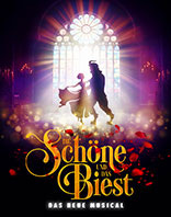 Die Sch&ouml;ne und das Biest - Das neue Musical