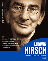 Dunkelgraue Lieder - Eine Hommage an Ludwig Hirsch