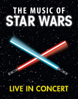 The Music of Star Wars - Live in Concert