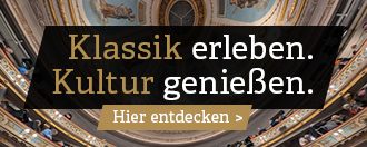 Klassik erleben. Kultur genie&szlig;en.